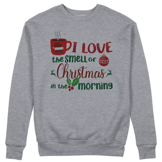 CUC GIROCOLLO I LOVE THE SMELL OF CHRISTMAS IN THE MORNING - Unisex - FILM Natale - Kilgore - #chooseurcolor