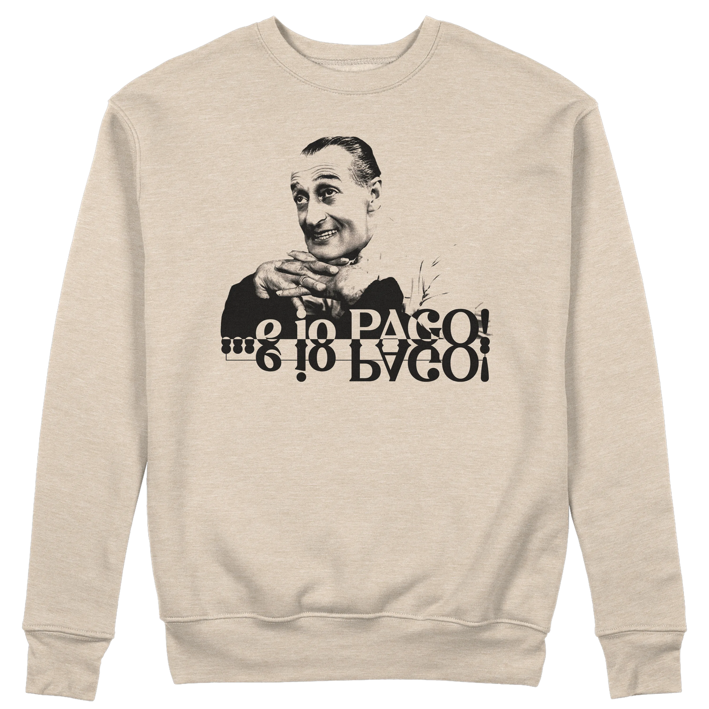 CUC GIROCOLLO E IO PAGO! - Unisex - FILM - Totò - Cult - Film Italiani - #chooseurcolor