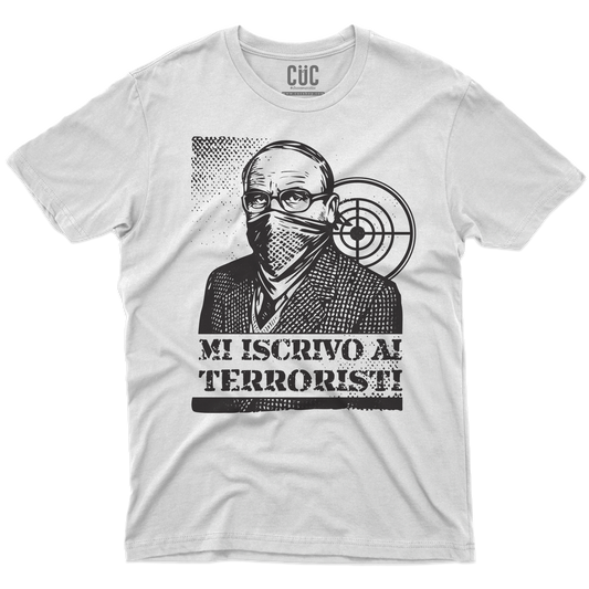 CUC T-SHIRT MI ISCRIVO AI TERRORISTI - PERSONAGGI FAMOSI - scherzo telefonico - Magnotta - La lavatrice - #chooseurcolor