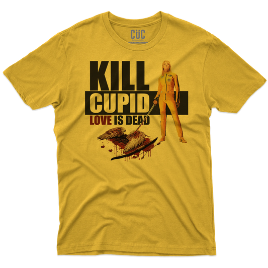 CUC T-SHIRT Kill Cupid - FILM - SAN VALENTINO - Love is Dead - Parodia - Kill Bill - Tarantino - #chooseurcolor