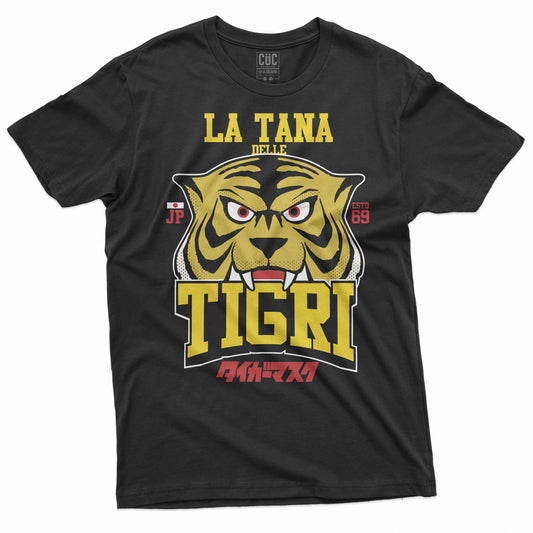 CUC T-Shirt LA TANA DELLE TIGRI - tigerman L'uomo tigre - Wrestling - Gym #chooseurcolor