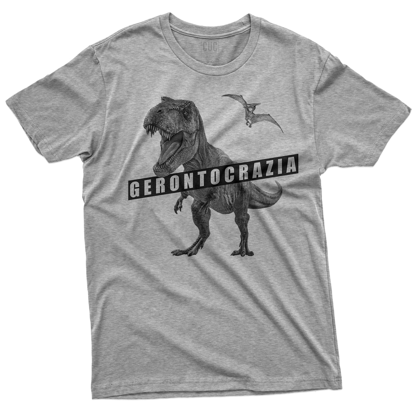 CUC T-Shirt GERONTOCRAZIA - Tirannosauro - T Rex #chooseurcolor