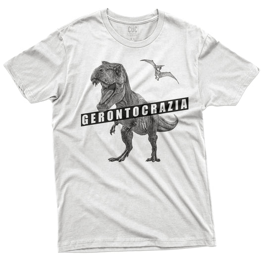 CUC T-Shirt GERONTOCRAZIA - Tirannosauro - T Rex #chooseurcolor