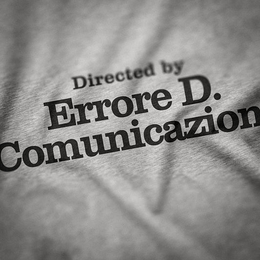 CUC T-Shirt ERRORE DI COMUNICAZIONE #chooseurcolor