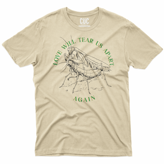 CUC T-Shirt LOVE WILL TEAR US APART - amantide religiosa #chooseurcolor