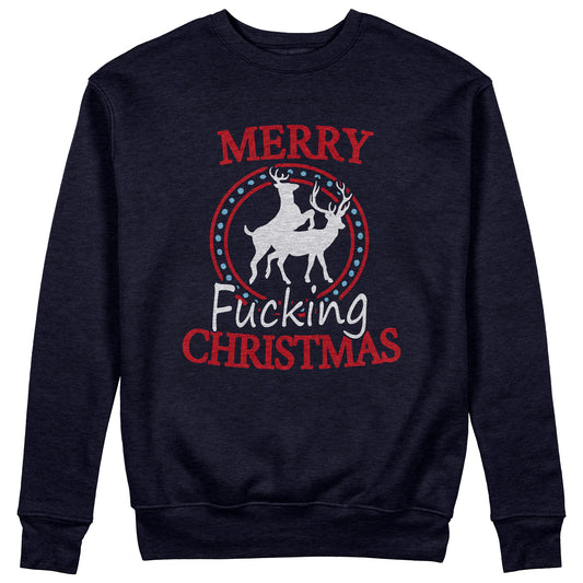 CUC Felpa Girocollo - MERRY FUCKING CHRISTMAS - NATALE - XMAS Unisex #chooseurcolor - CUC chooseurcolor