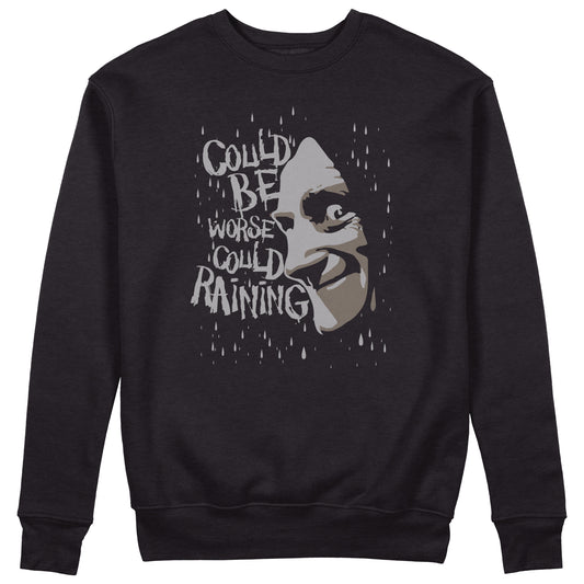 CUC Felpa Girocollo - Could be worse - Unisex #chooseurcolor - CUC chooseurcolor