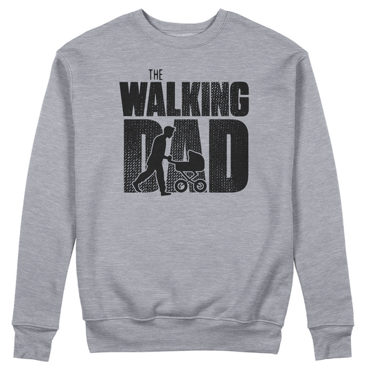 FELPA GIROCOLLO THE WALKIND DAD divertente festa del papà Grigio #chooseurcolor