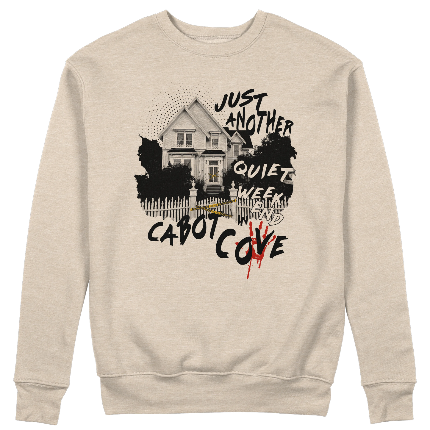 CUC GIROCOLLO Just Another Quiet Weekend in Cabot Cove -  Unisex - PERSONAGGI FAMOSI - Jessica Fletcher - La signora in giallo -  #chooseurcolor