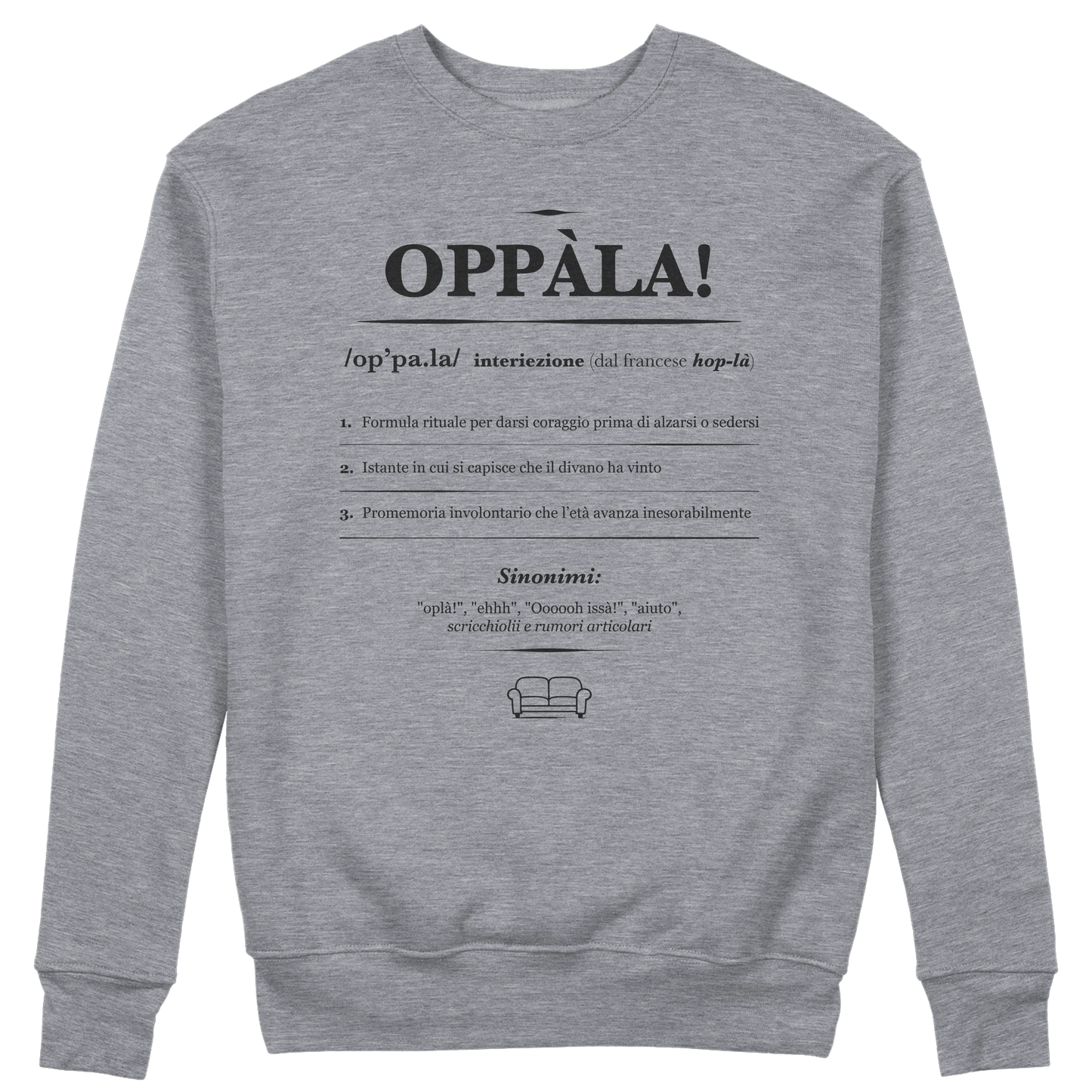 CUC GIROCOLLO OPPALA! definizione -  Unisex - Divertente - Scherzo - Meme -  #chooseurcolor