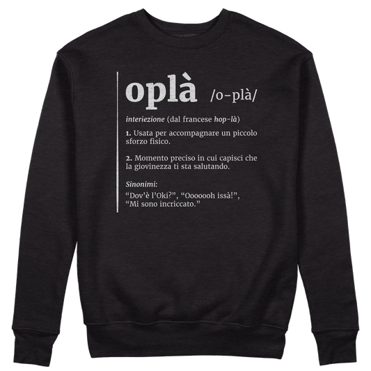 CUC GIROCOLLO Oplà! -  Unisex - Definizione - Meme - Divertente -  #chooseurcolor