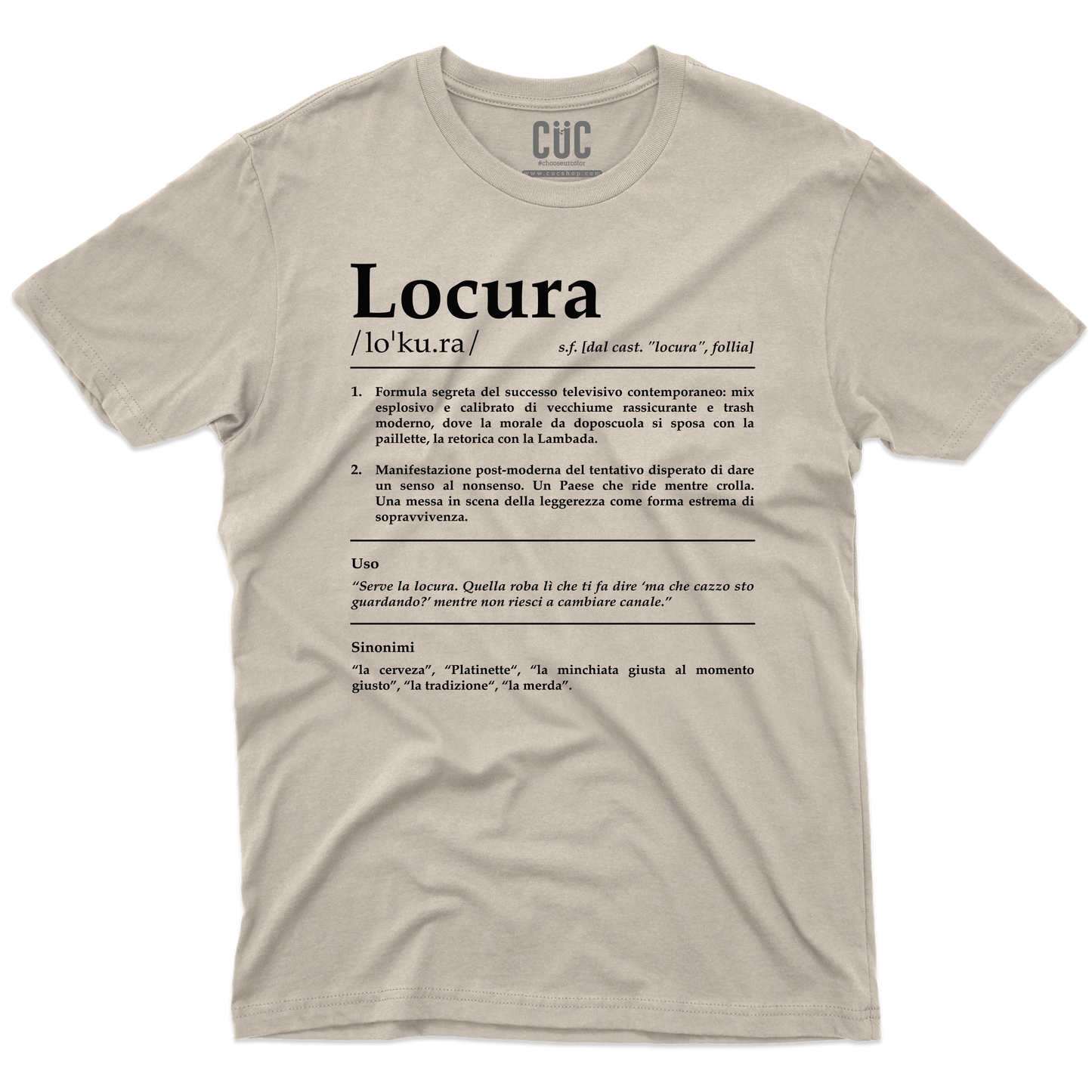 CUC T-SHIRT LOCURA Definizione - SERIE TV Divertente -  #chooseurcolor