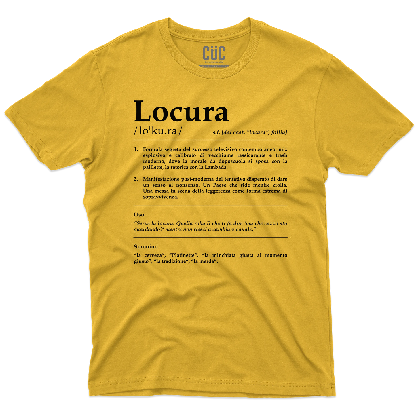 CUC T-SHIRT LOCURA Definizione - SERIE TV Divertente -  #chooseurcolor