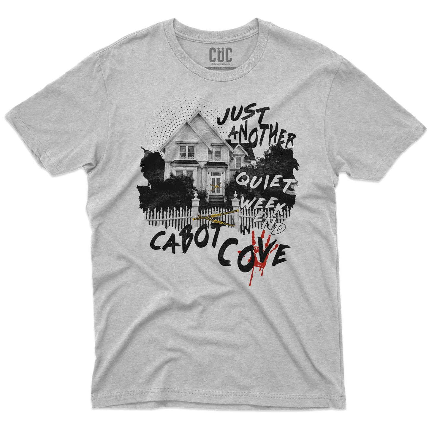 CUC T-SHIRT Just Another Quiet Weekend in Cabot Cove - PERSONAGGI FAMOSI - Jessica Fletcher - La signora in giallo -  #chooseurcolor