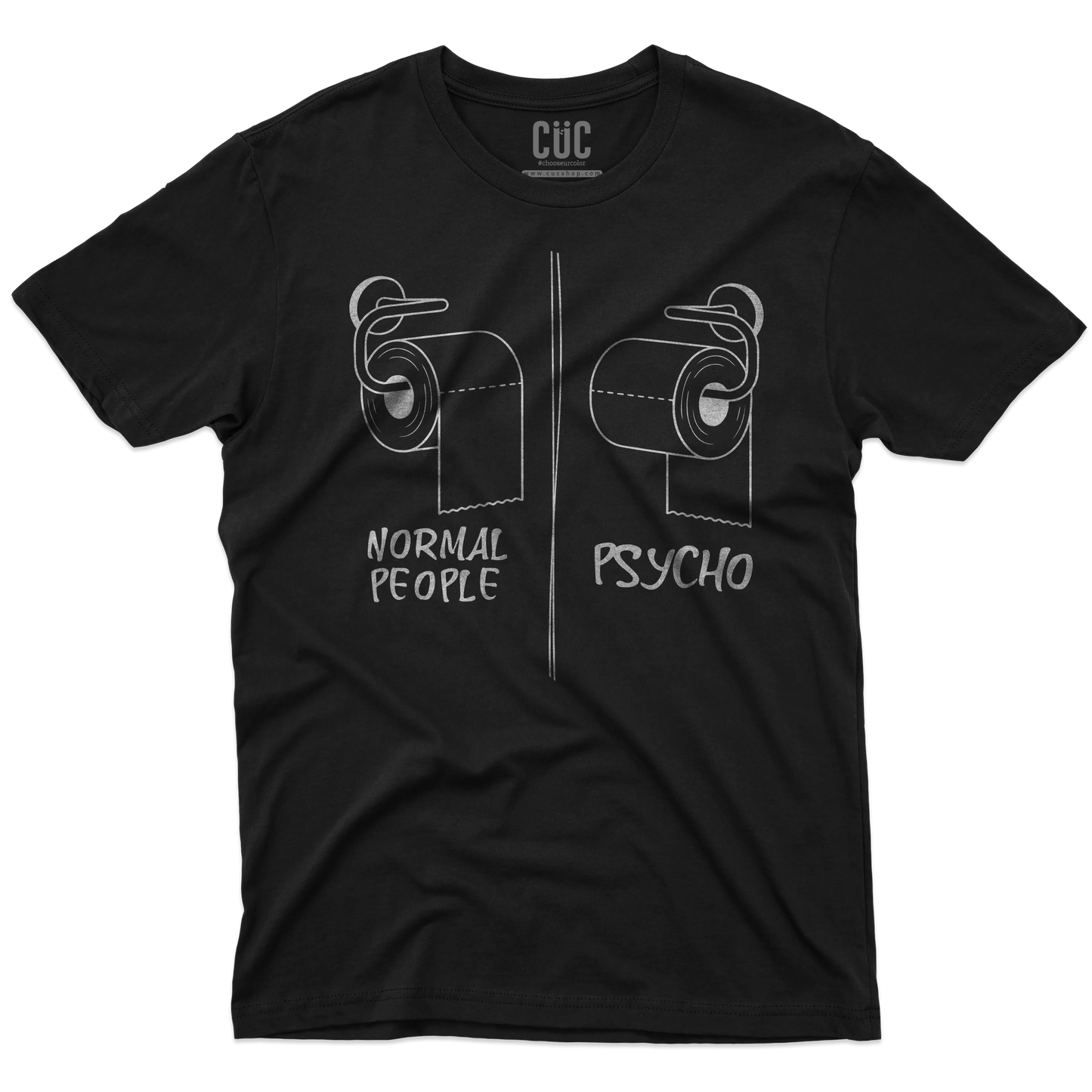 CUC T-SHIRT BATHROOM PSYCH TEST - Divertente - Verità -  #chooseurcolor