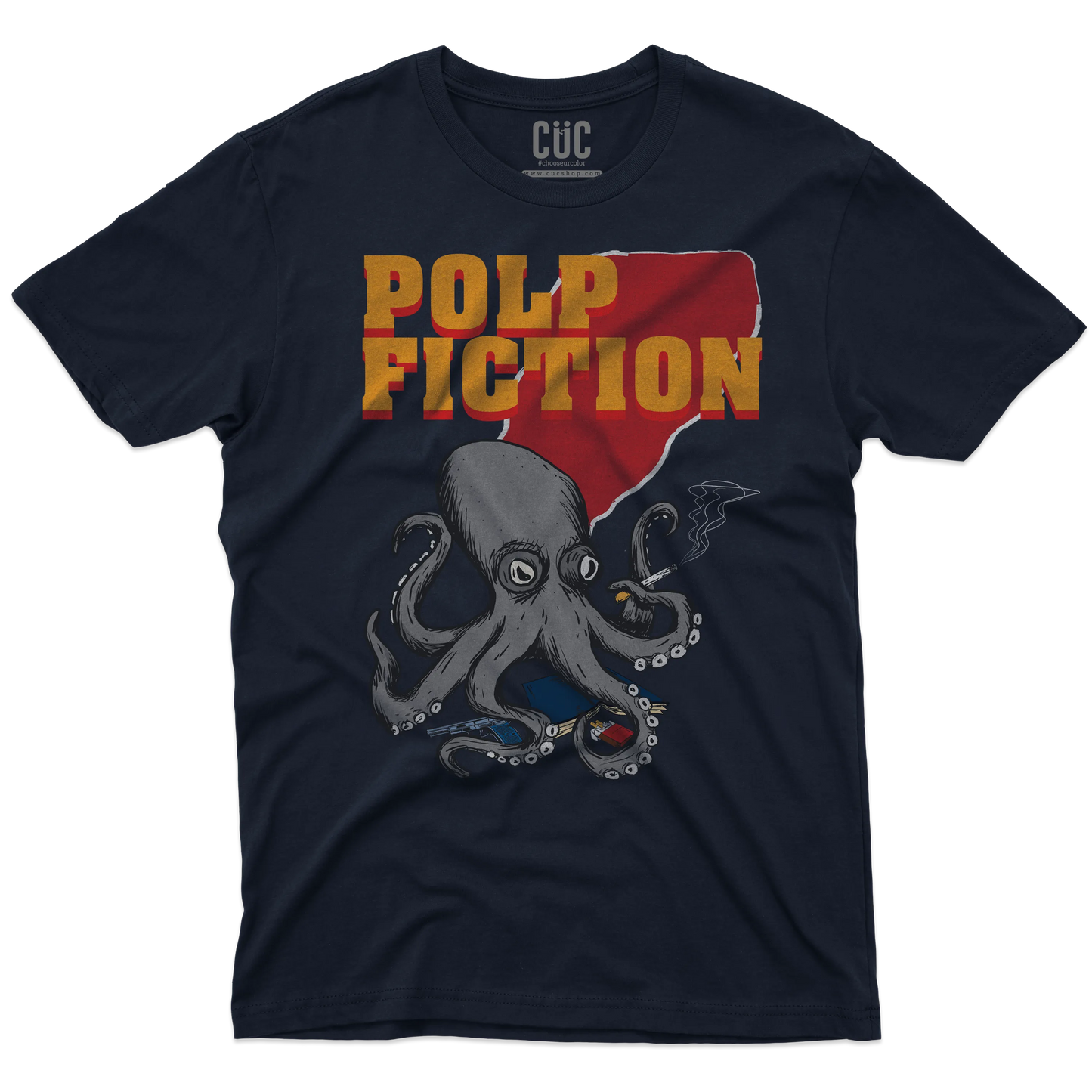 CUC T-SHIRT Polp Fiction - FILM - Cult - Divertente - Tarantino -  #chooseurcolor