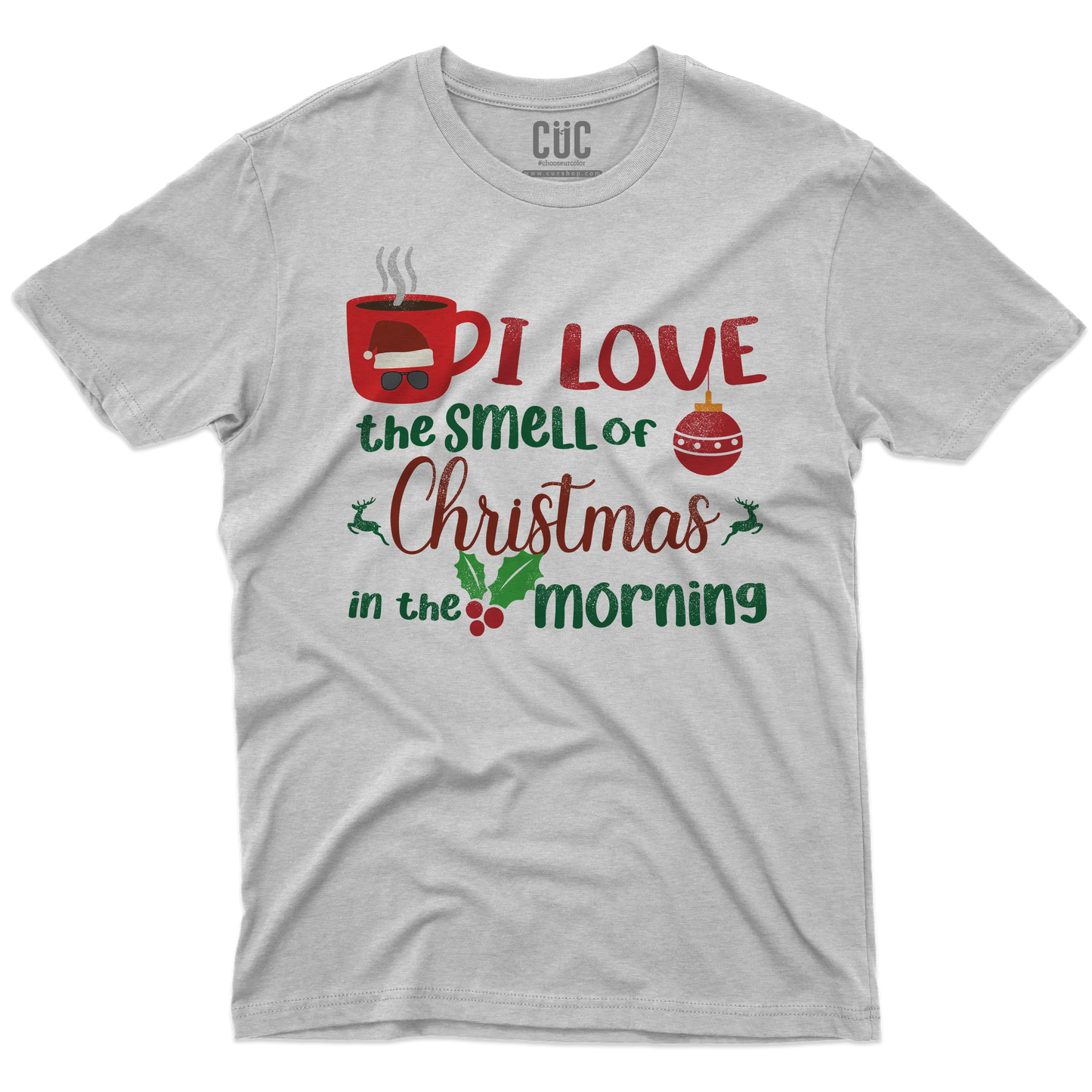 CUC T-SHIRT I LOVE THE SMELL OF CHRISTMAS IN THE MORNING - FILM Natale - Kilgore -  #chooseurcolor