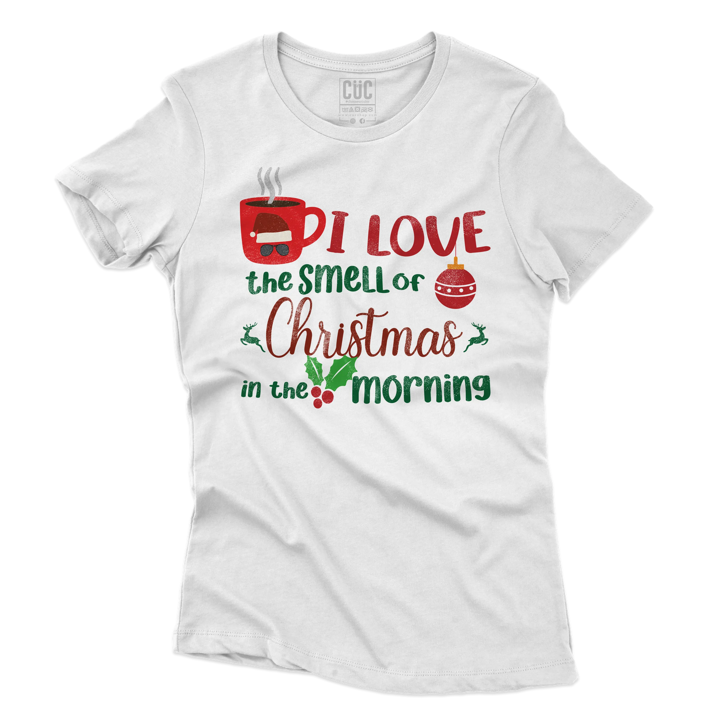 CUC T-SHIRT I LOVE THE SMELL OF CHRISTMAS IN THE MORNING - FILM Natale - Kilgore -  #chooseurcolor