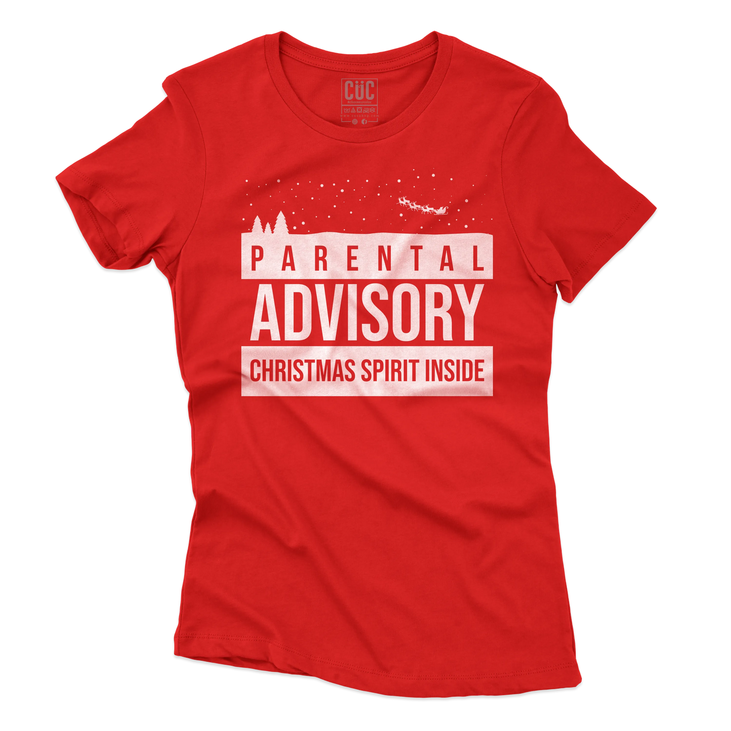CUC T-SHIRT Parental Advisory Christmas Spirit Inside -  Natale - Divertente -  #chooseurcolor