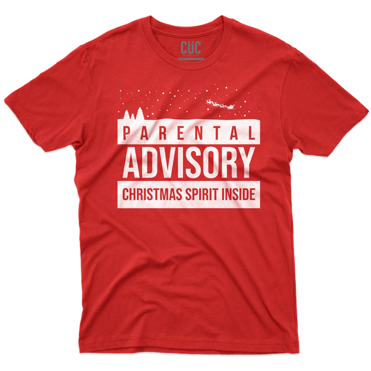 CUC T-SHIRT Parental Advisory Christmas Spirit Inside - Natale - Divertente - #chooseurcolor