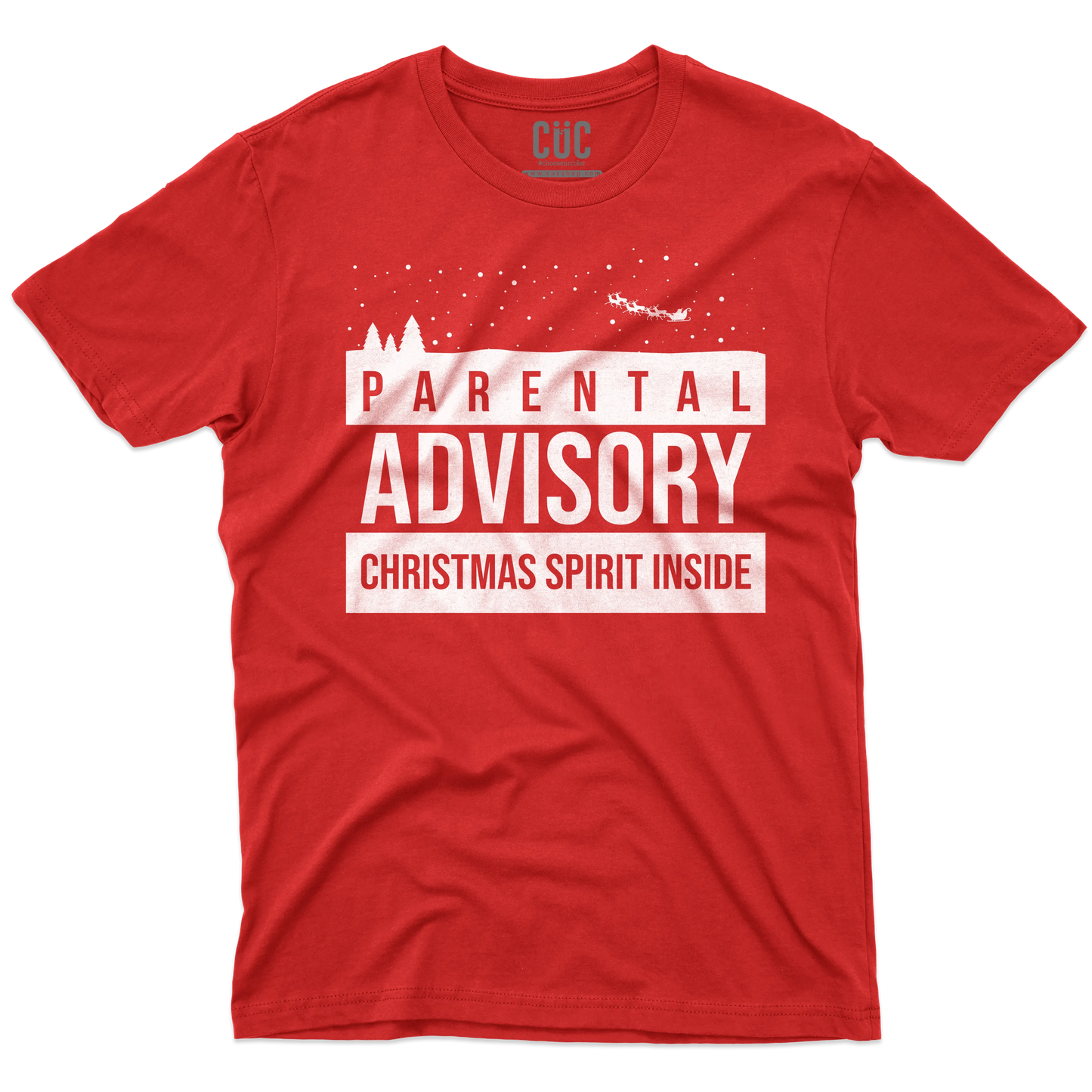 CUC T-SHIRT Parental Advisory Christmas Spirit Inside -  Natale - Divertente -  #chooseurcolor