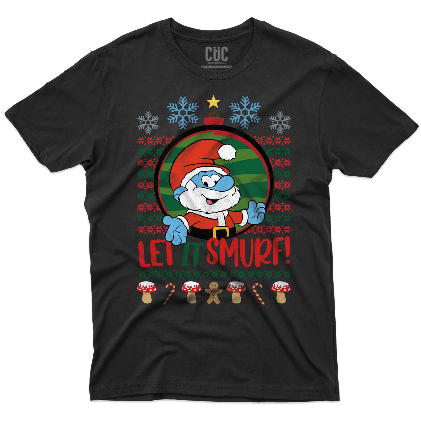 CUC T-SHIRT LET IT SMURF! - Natale - Regalo - Grande Puffo -  #chooseurcolor