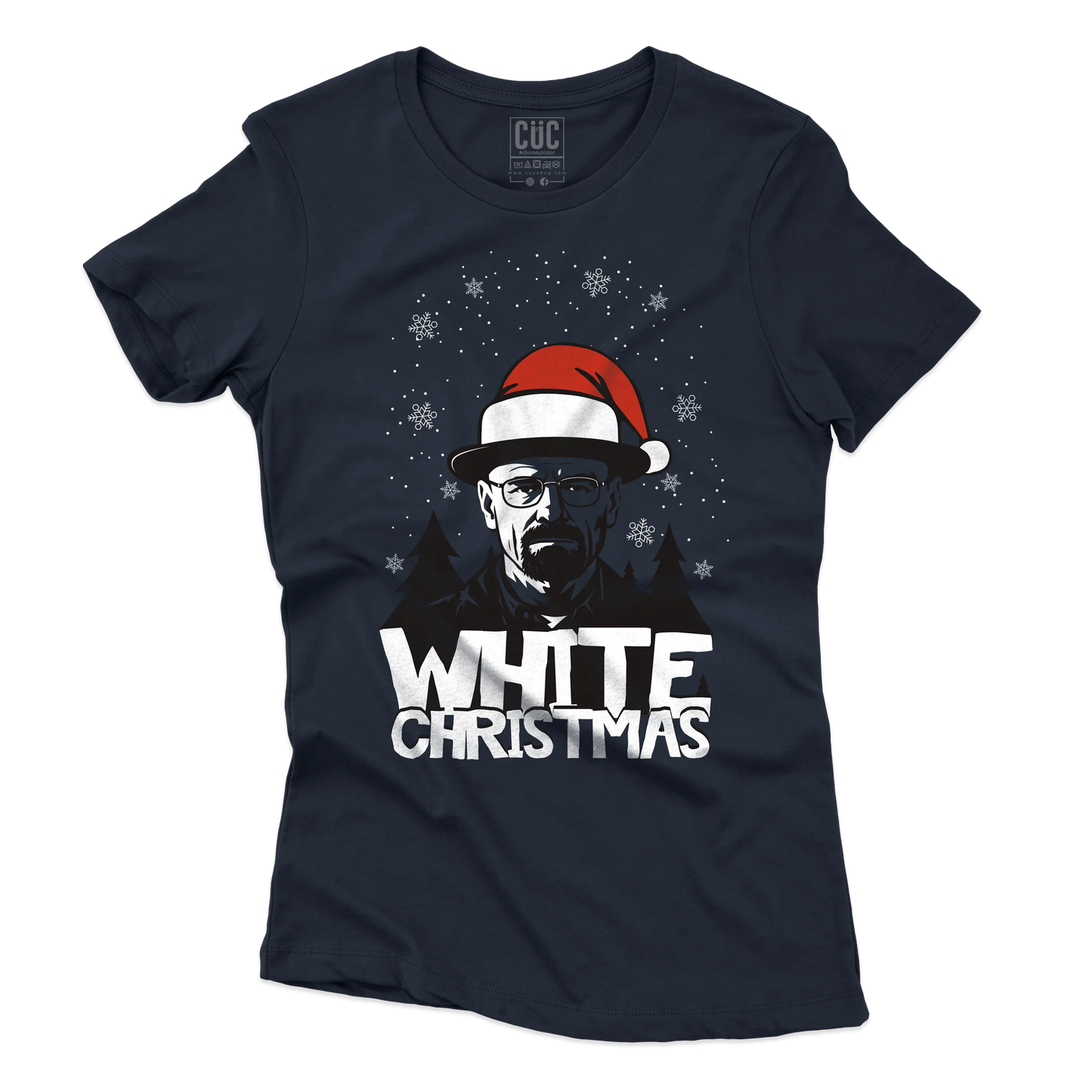 CUC T-SHIRT W.White Christmas - NATALE - SERIE TV - divertente - B Bad -  #chooseurcolor