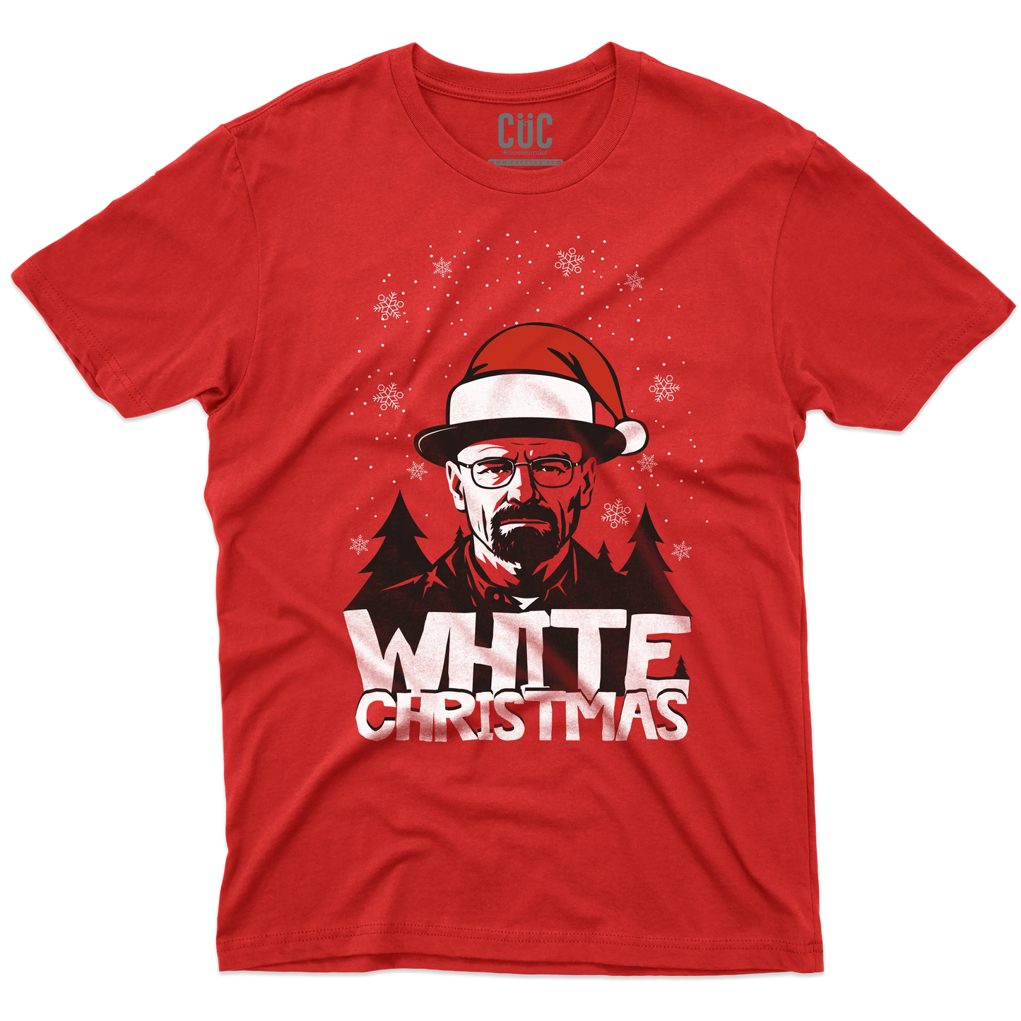 CUC T-SHIRT W.White Christmas - NATALE - SERIE TV - divertente - B Bad -  #chooseurcolor