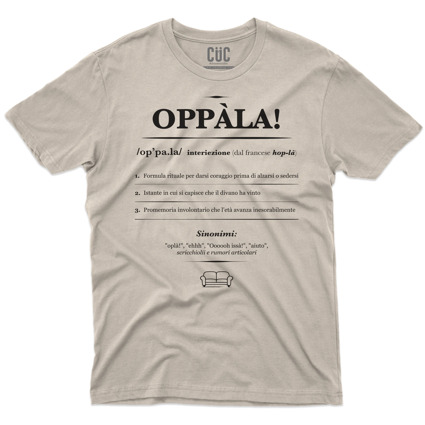 CUC T-SHIRT OPPALA! definizione - Divertente - Scherzo - Meme -  #chooseurcolor