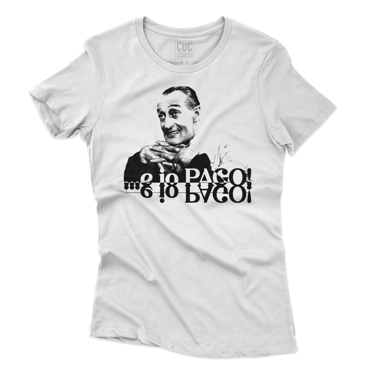 CUC T-SHIRT E IO PAGO! - FILM - Totò - Cult - Film Italiani -  #chooseurcolor