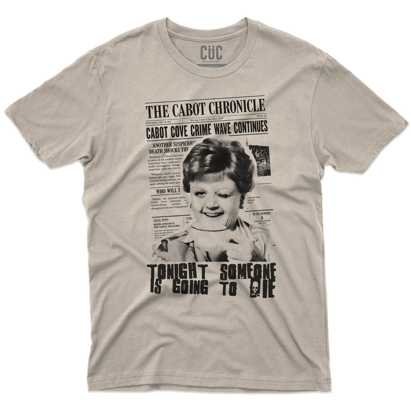 CUC T-SHIRT JESSICA TONIGHT SOMEONE IS GOING TO DIE - PERSONAGGI FAMOSI - SERIE TV - Jessica Fletcher - Divertente - Cabot Cove - La signora in giallo -  #chooseurcolor