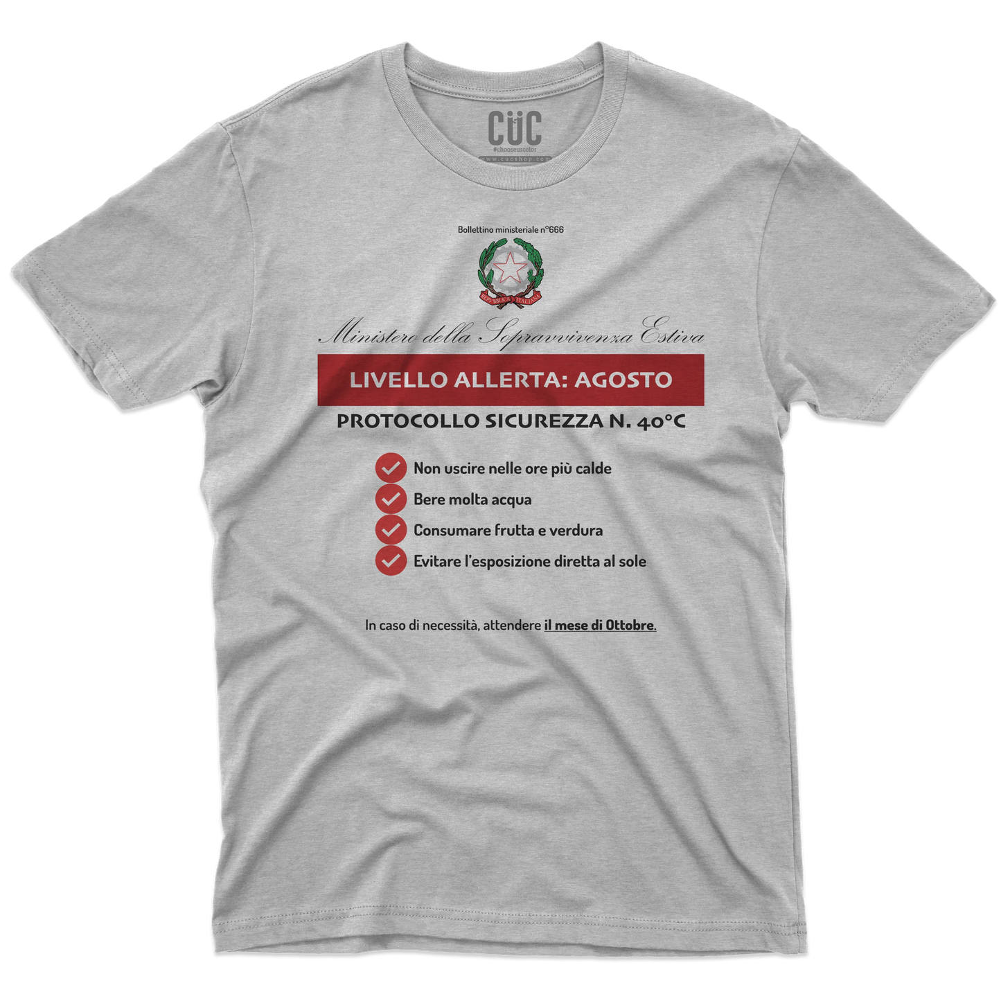 CUC T-SHIRT RACCOMANDAZIONI ESTIVE - PERSONAGGI FAMOSI - Estate - Divertente - Sopravvivenza -  #chooseurcolor
