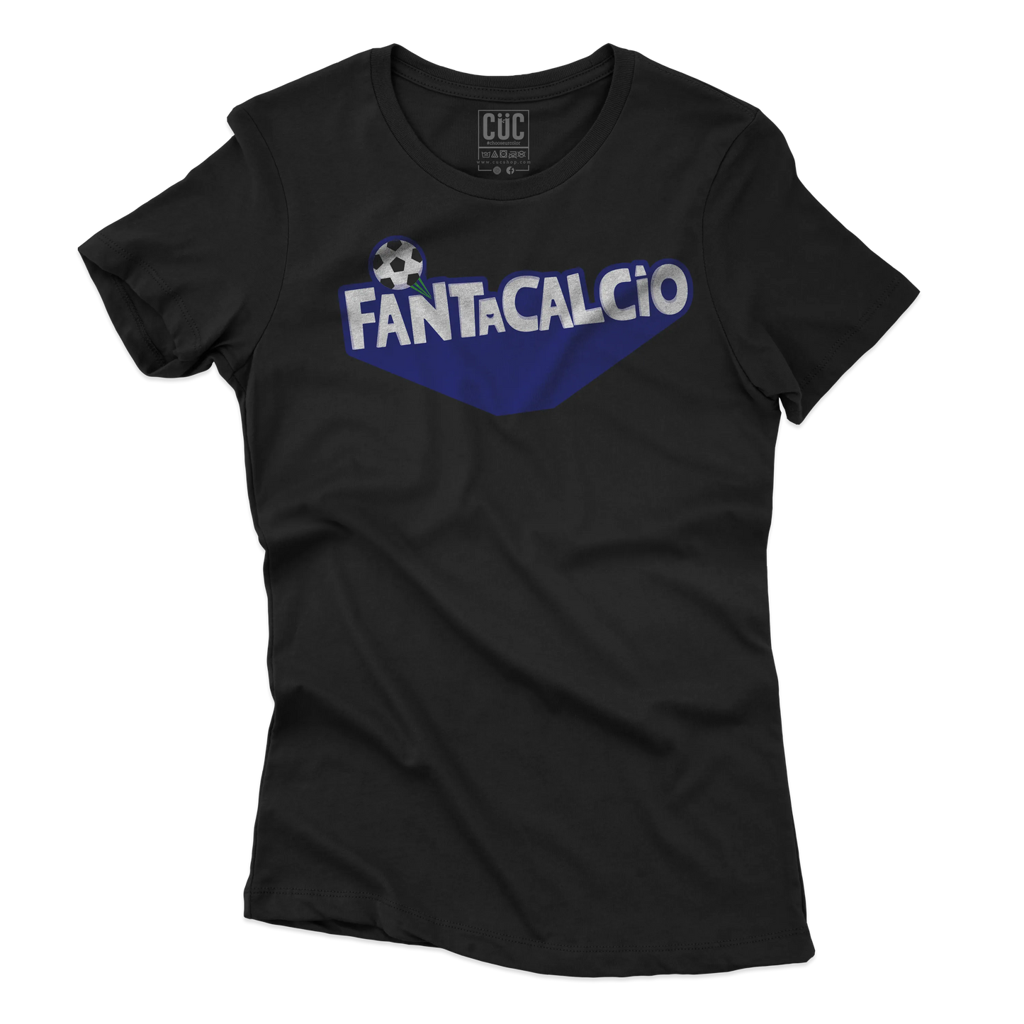 CUC T-SHIRT Fantacalcio - SPORT - Have Fun - Parodia - Calcio - Divertente -  #chooseurcolor