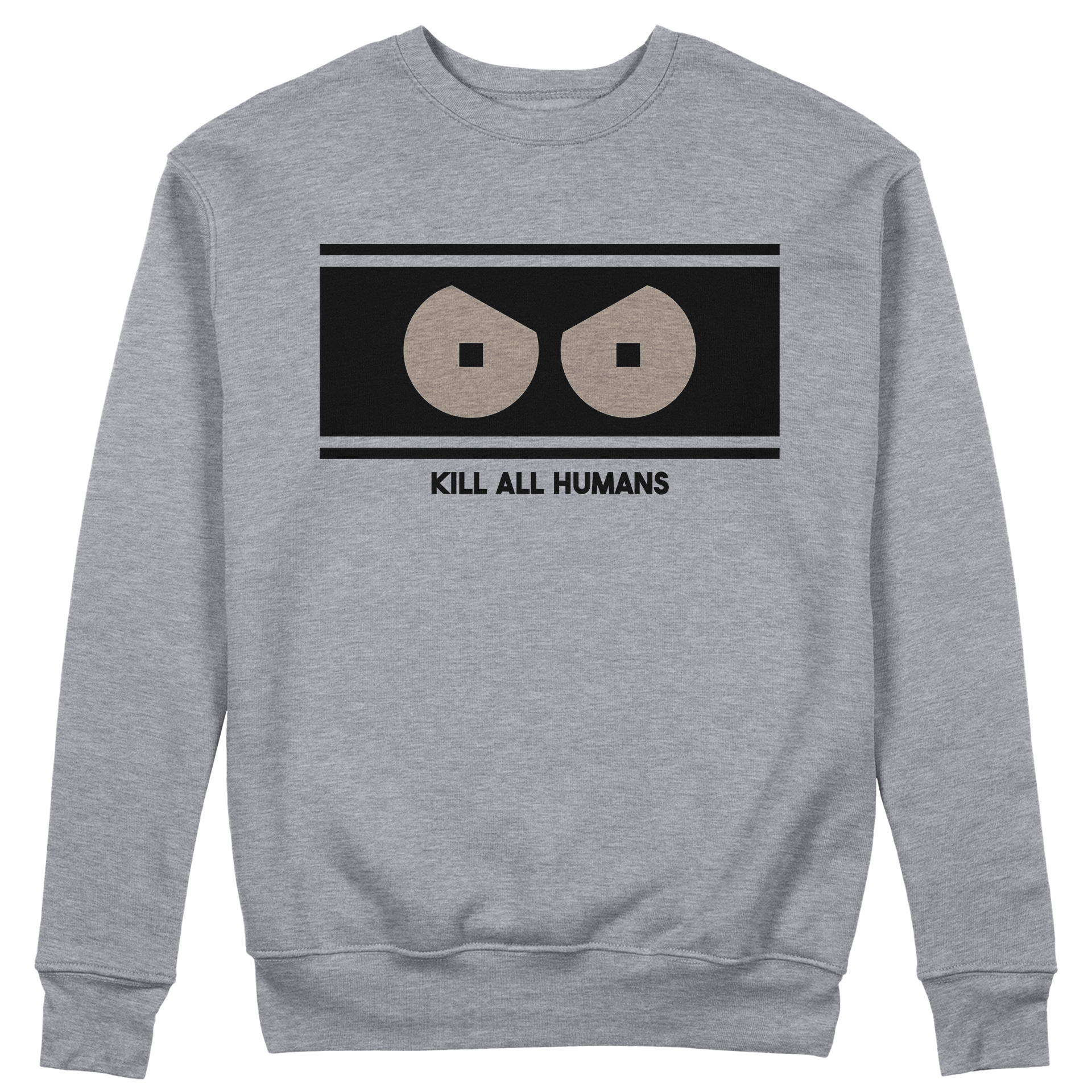 FELPA GIROCOLLO CUC KILL ALL HUMANS Bender Robot Grigio M [IMGKEY:GRE:M:1]
