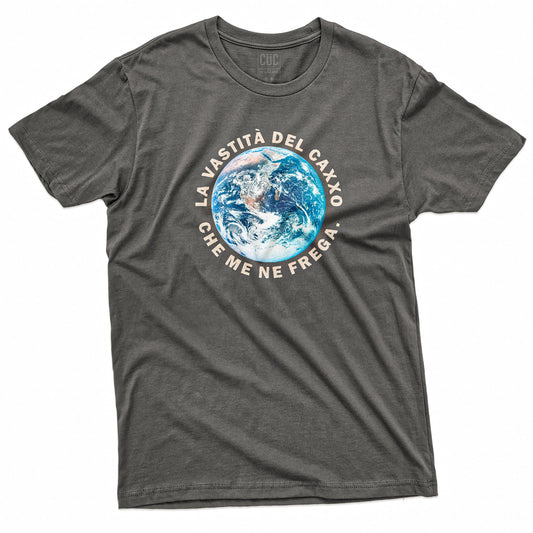CUC T-Shirt LA VASTITÀ  - Divertente  #chooseurcolor