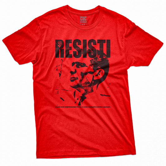 T-SHIRT CUC RESISTI - Beppe Fenoglio - Lotta Partigiana #chooseurcolor