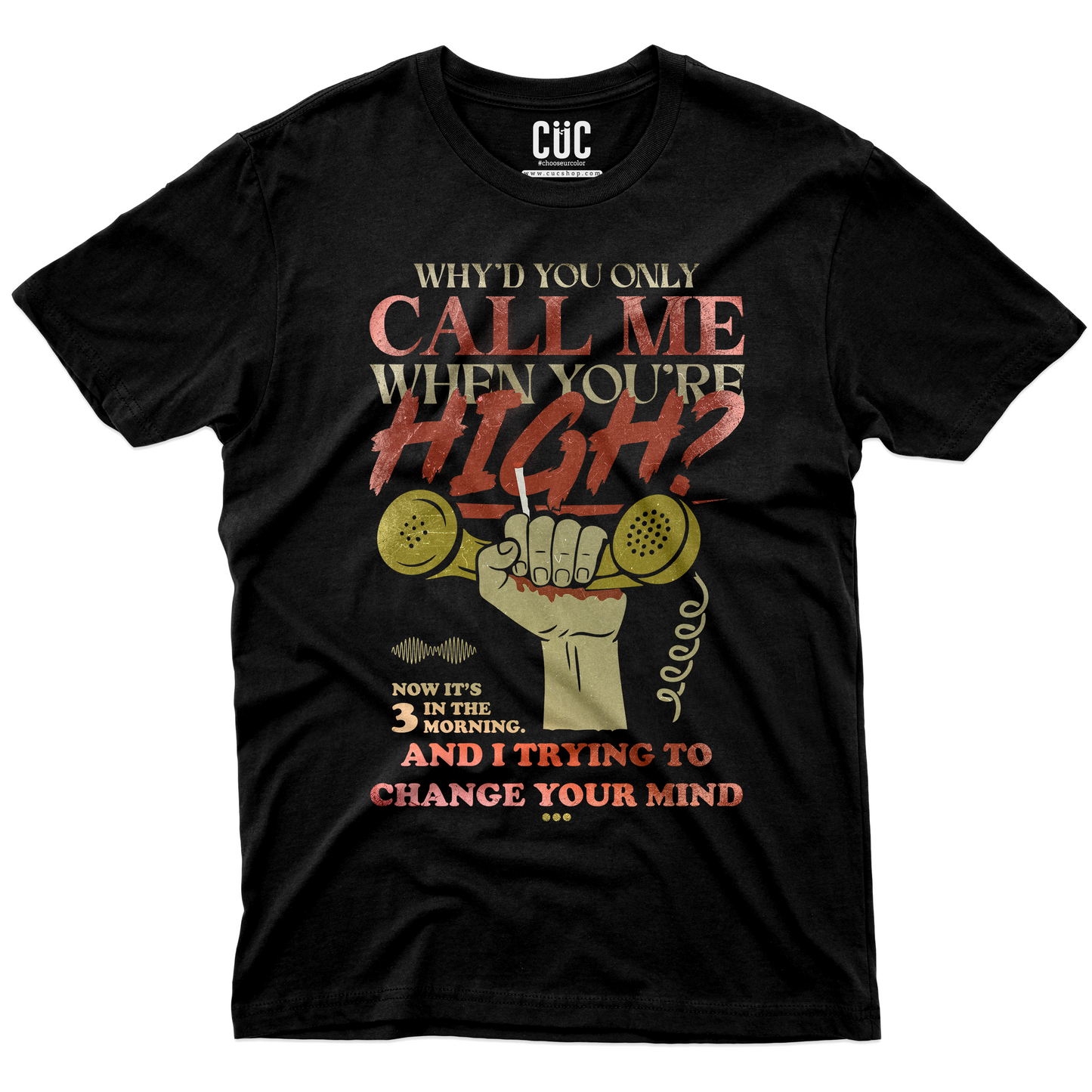 CUC T-Shirt WHY'D YOU ONLY CALL ME - Arctic AM - Rock music testo - Monkeys #chooseurcolore