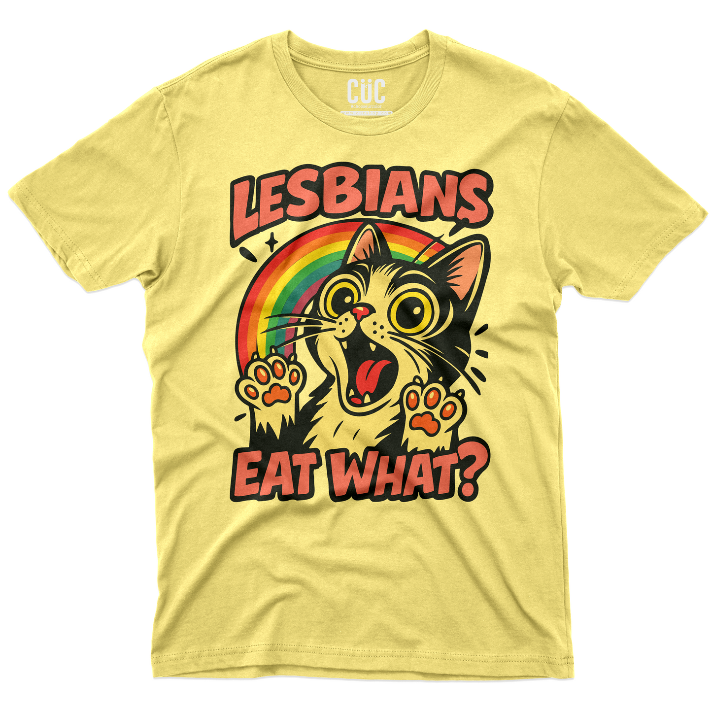 CUC T-Shirt LE$BIANS EAT WHAT? - divertente - pride - umorismo - cat - gatto arcobaleno #chooseurcolor
