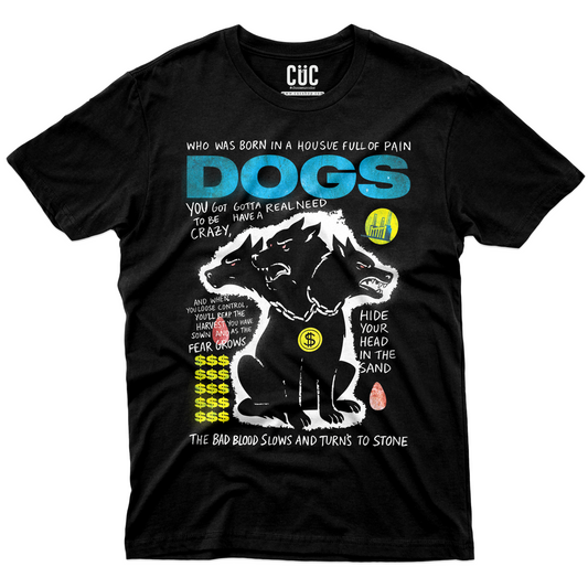 CUC T-Shirt DOGS - anticapitalismo - Pink Animals - testo Rock music #chooseurcolor