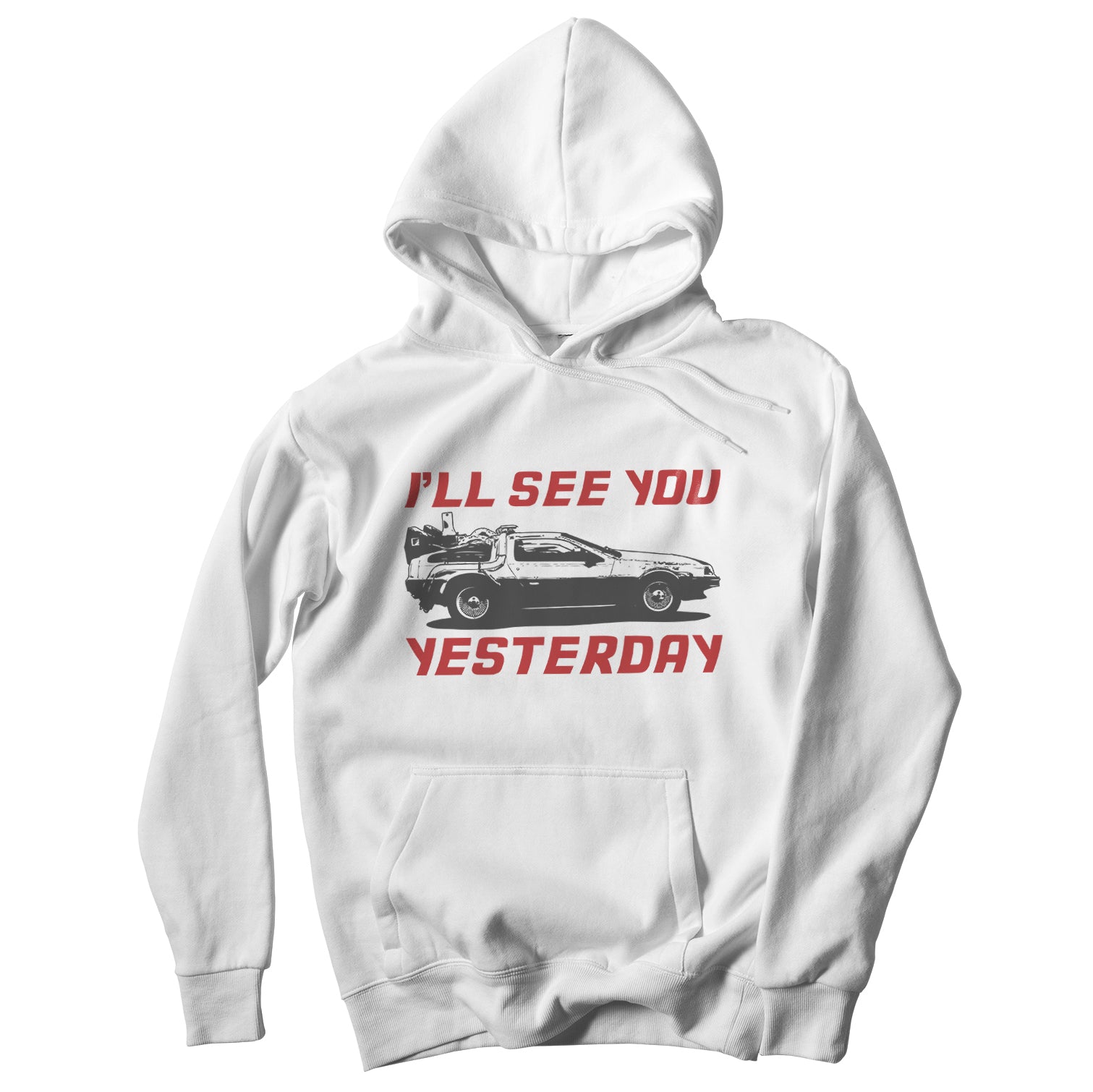 Felpa CUC I'll See You Yesterday - Back to the future - ritorno al futuro - Delorean #chooseurcolor - CUC chooseurcolor